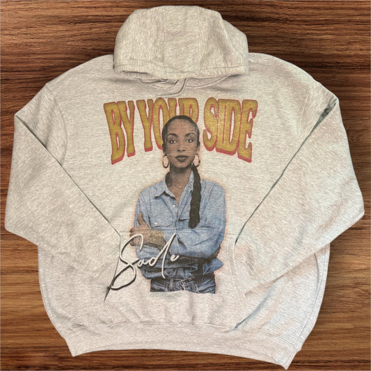 Sade “By Yo Side” Hoodie